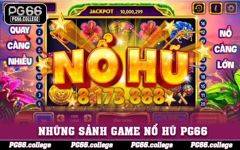 Giới thiệu những sảnh game nổ hũ PG66 hấp dẫn nhất