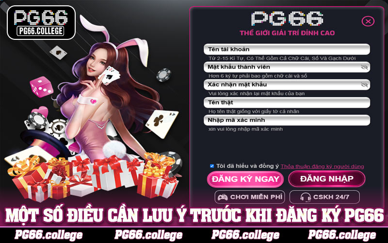 Một số điều cần lưu ý trước khi đăng ký PG66
